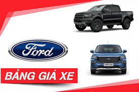 BẢNG GIÁ XE FORD MỚI NHẤT 2024